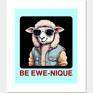 Be Ewe-Nique | Ewe Pun Posters and Art